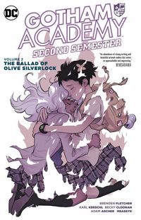 Produktbild: Cloonan, B: Gotham Academy Second Semester Vol. 2 The Ballad