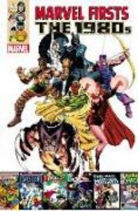 Produktbild: Marvel Firsts 1980s V01