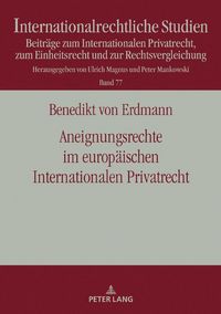 Produktbild: Aneignungsrechte im europ&auml;ischen Internationalen Privatrecht