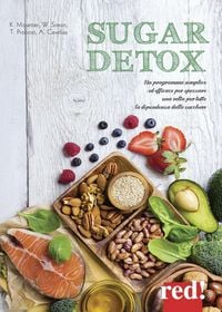 Produktbild: Sugar detox. Un programma semplice ed efficace per spezzare una volta per tutte la dipendenza dallo zucchero