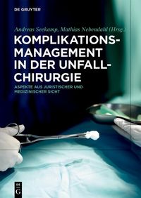 Produktbild: Komplikationsmanagement in der Unfallchirurgie