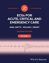 Produktbild: ECGs for Acute, Critical and Emergency Care, Volume 1, 20th Anniversary