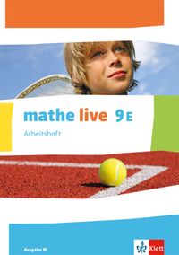 Produktbild: Mathe live 9E. Ausgabe W. Arbeitsheft mit Lösungsheft Klasse 9 (E-Kurs)