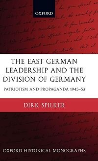 Produktbild: The East German Leadership and the Division of Germany