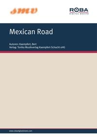 Bild vom Artikel Mexican Road vom Autor Bert Kaempfert