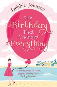 Produktbild: Johnson, D: The Birthday That Changed Everything