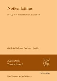Produktbild: "Notker Latinus". Die Quellen zu den Psalmen
