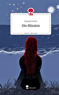 Produktbild: Die Mission. Life is a Story - story.one