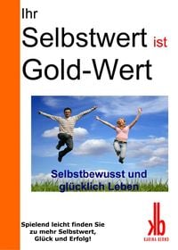 Produktbild: Ihr Selbstwert ist Gold-Wert