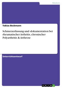 Produktbild: Schmerzerfassung und -dokumentation bei rheumatischer Arthritis, chronischer Polyarthritis & Arthrose