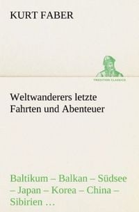 Produktbild: Weltwanderers letzte Fahrten und Abenteuer