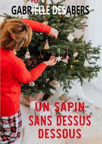 Produktbild: Un sapin sans dessus dessous