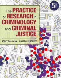 Produktbild: Bachman, R: Practice of Research in Criminology and Criminal