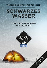 Produktbild: Schwarzes Wasser (DuMont True Tales)