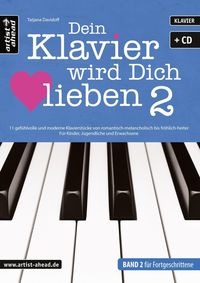 Bild vom Artikel Dein Klavier wird Dich lieben - Band 2 vom Autor Tatjana Davidoff