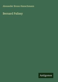 Produktbild: Bernard Palissy