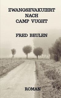 Produktbild: Zwangsevakuiert nach Camp Vught