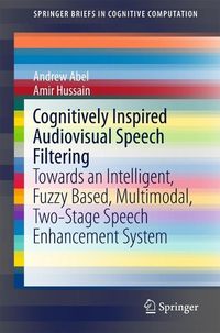 Produktbild: Cognitively Inspired Audiovisual Speech Filtering