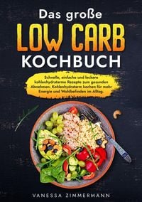 Produktbild: Das gro&szlig;e Low Carb Kochbuch