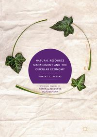 Produktbild: Natural Resource Management and the Circular Economy