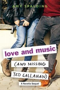 Produktbild: Love and Music (and Missing Ted Callahan)