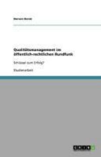 Produktbild: Qualit&auml;tsmanagement im &ouml;ffentlich-rechtlichen Rundfunk