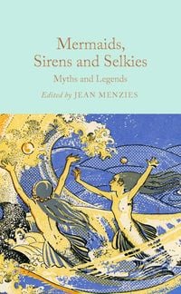 Produktbild: Mermaids, Sirens and Selkies