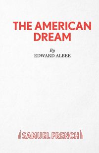 Bild vom Artikel The American Dream - A Play vom Autor Edward Albee