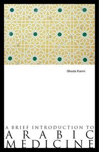 Produktbild: A Brief Introduction to Arabic Medicine