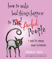 Produktbild: How to Make Bad Things Happen to Awful People