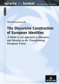 Produktbild: The Discursive Construction of European Identities