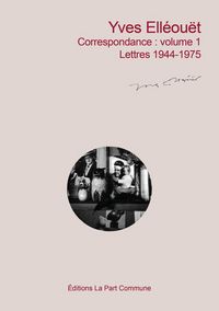 Produktbild: Correspondance volume 1 lettre