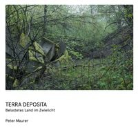 Produktbild: Peter Maurer &ndash; Terra Deposita