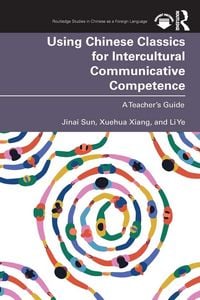 Produktbild: Using Chinese Classics for Intercultural Communicative Competence