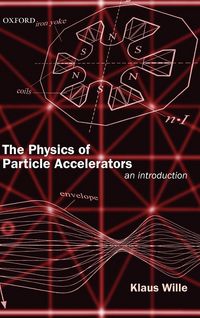 Produktbild: The Physics of Particle Accelerators