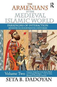 Produktbild: Clapp, J: The Armenians in the Medieval Islamic World