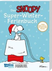 Das Snoopy-Super-Winter-Ferienbuch' von 'Charles M. Schulz' - Buch - '978-3- 551-76728-8