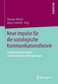 Produktbild: Neue Impulse f&uuml;r die soziologische Kommunikationstheorie