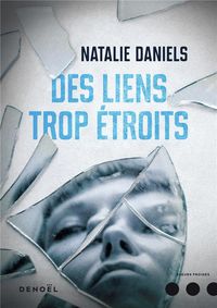 Produktbild: Des liens trop &eacute;troits