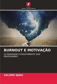 Produktbild: Burnout E Motiva&ccedil;&atilde;o
