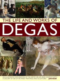 Produktbild: The Life and Works of Degas
