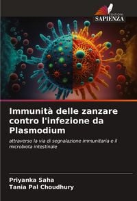 Produktbild: Immunit&agrave; delle zanzare contro l'infezione da Plasmodium