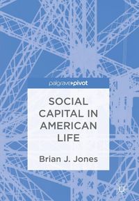 Produktbild: Social Capital in American Life