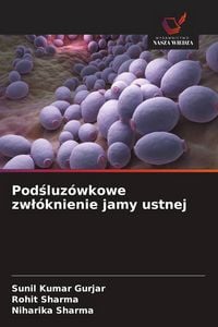 Produktbild: Pod&iquest;luz&oacute;wkowe zw&iquest;&oacute;knienie jamy ustnej