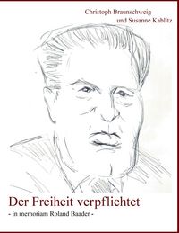 Produktbild: Der Freiheit verpflichtet