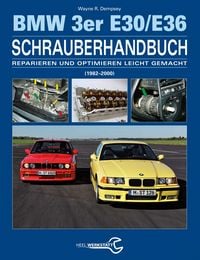 Produktbild: Das BMW 3er Schrauberhandbuch - Baureihen E30/E36