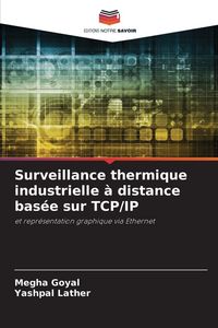 Produktbild: Surveillance thermique industrielle &agrave; distance bas&eacute;e sur TCP/IP