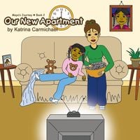 Produktbild: Our New Apartment (Maya's Journey Series - Book 2)