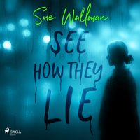 Produktbild: See How They Lie: A chilling and tense teen-thriller