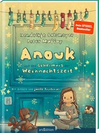 Produktbild: Anouk und das Geheimnis der Weihnachtszeit (Anouk 3)
